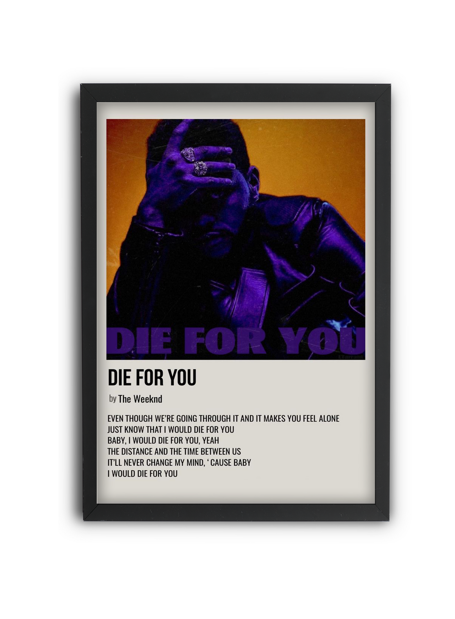 Die for you - The Weeknd