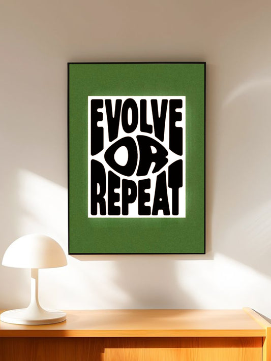 Evolve Or Repeat