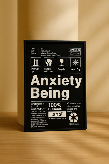 100% Anxiety Being