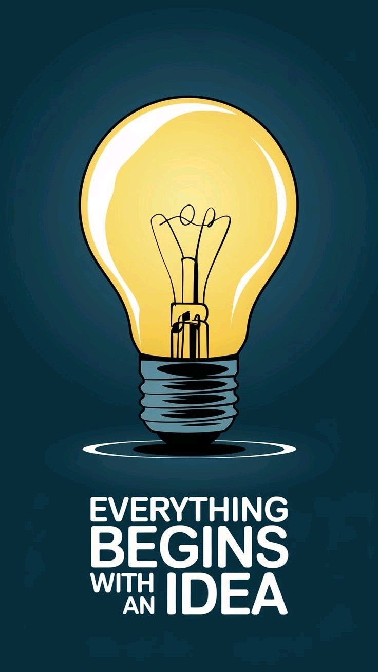A stylized illustration of a glowing light bulb on a dark blue background with the text 'EVERYTHING BEGINS WITH AN IDEA' below it.